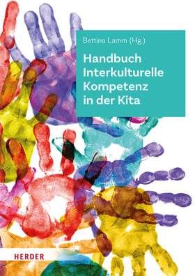 Handbuch Interkulturelle Kompetenz in der Kita
